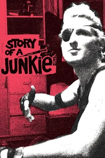 Story of a Junkie movie poster - Rated 5.9/10