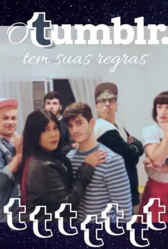 O Tumblr Tem Suas Regras: O Filme movie poster - Entertainment content