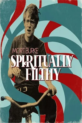 Mort Burke: Spiritually Filthy movie poster - Entertainment content