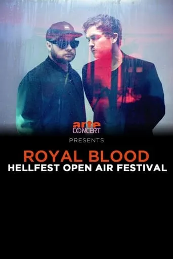 Royal Blood - Hellfest 2024 movie poster - Rated 7.7/10