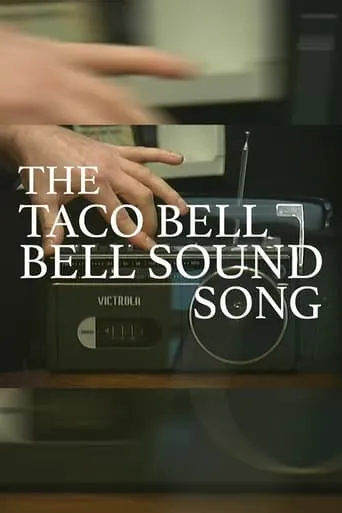 The Taco Bell Bell Sound Song movie poster - Entertainment content