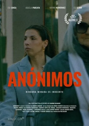 Anónimos movie poster - Entertainment content
