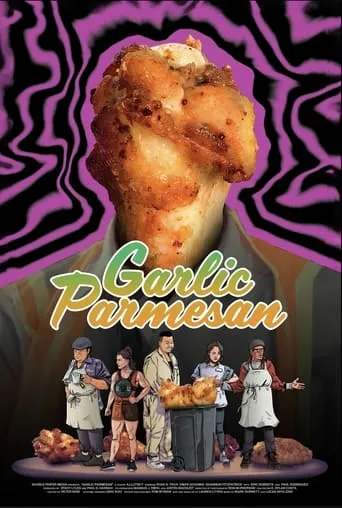 Garlic Parmesan movie poster - Entertainment content