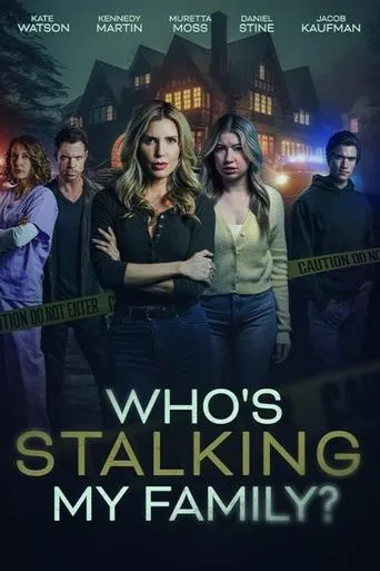 Who's Stalking My Family? movie poster - Rated 6/10