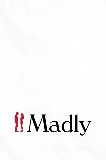 Madly movie poster - Rated 7.261/10