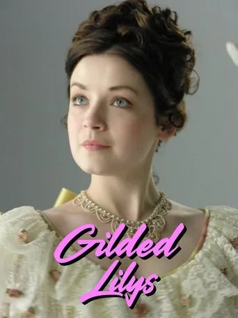 Gilded Lilys movie poster - Entertainment content