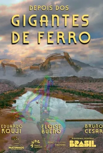 Depois dos Gigantes de Ferro movie poster - Entertainment content