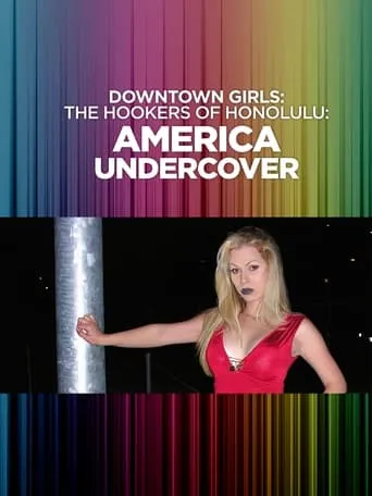Downtown Girls: The Hookers of Honolulu movie poster - Entertainment content