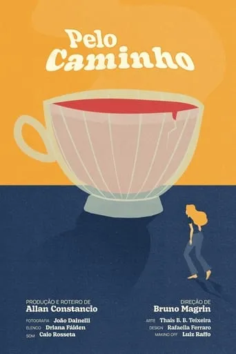 Pelo Caminho movie poster - Rated 10/10
