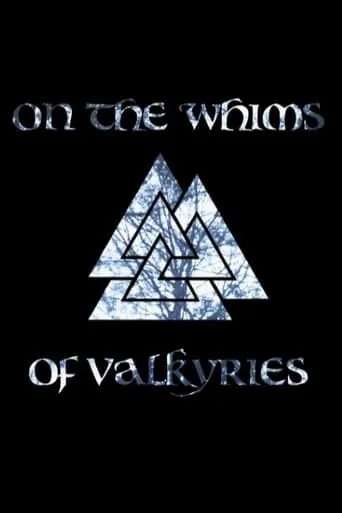 On the Whims of Valkyries movie poster - Entertainment content