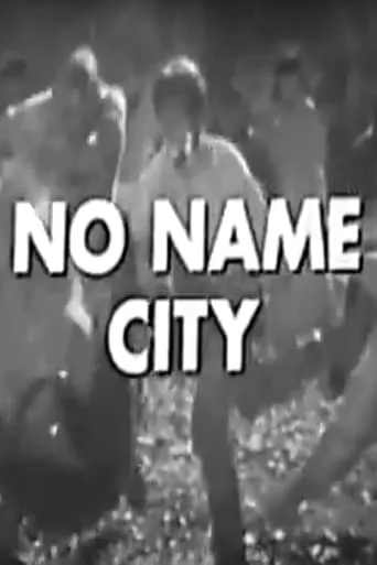 No Name City movie poster - Entertainment content
