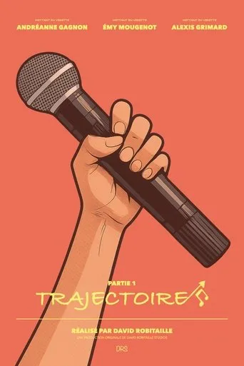 Trajectoire - Part 1 movie poster - Entertainment content