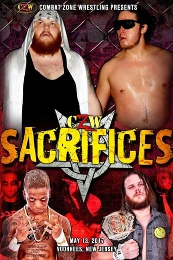 CZW: Sacrifices movie poster - Entertainment content