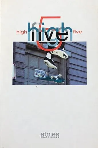 Etnies - High 5 movie poster - Rated 9/10