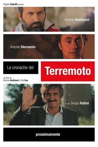 Le cronache del terremoto movie poster - Entertainment content