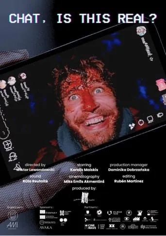 CHAT, IS THIS REAL? movie poster - Entertainment content