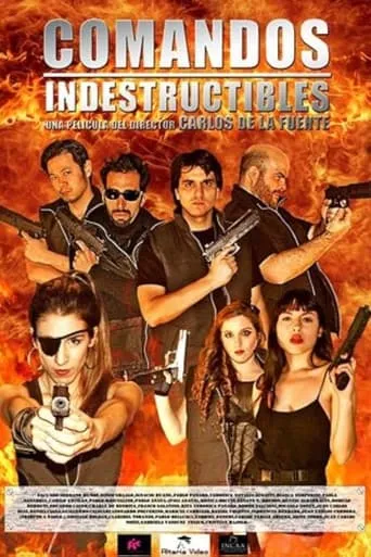 Comandos Indestructibles movie poster - Entertainment content