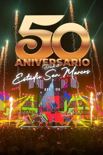 Grupo 5: 50th Anniversary - Live in San Marcos Stadium movie poster - Entertainment content