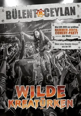 Bülent Ceylan - Wilde Kreatürken movie poster - Rated 7/10