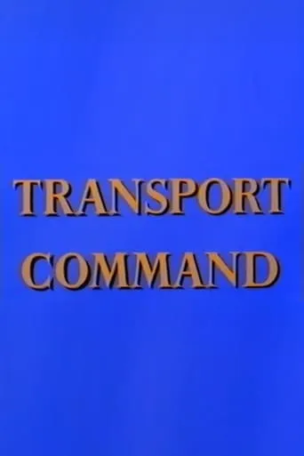 Transport Command movie poster - Rated 8/10