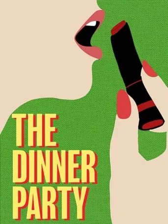 The Dinner Party movie poster - Entertainment content