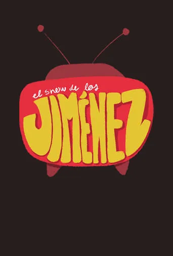 El Show de los Jiménez movie poster - Entertainment content