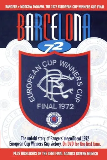 Rangers F.C - Barcelona ’72 European Cup Winner Cup movie poster - Entertainment content