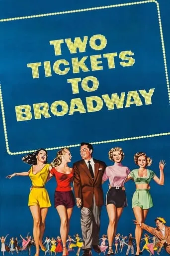 Two Tickets to Broadway movie poster - Rated 4.3/10