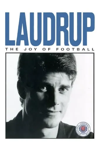 Laudrup - The Joy of Football movie poster - Entertainment content