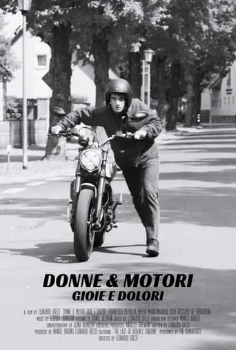 Donne & Motori - Gioie e Dolori movie poster - Entertainment content