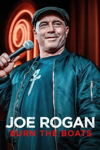 Joe Rogan: Burn the Boats movie poster - Rated 4.6/10