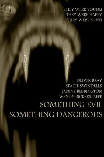 Something Evil, Something Dangerous movie poster - Entertainment content