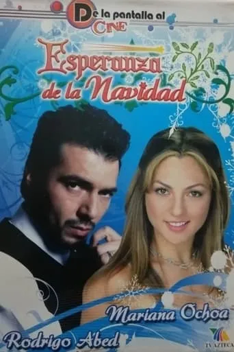 La esperanza de la navidad movie poster - Entertainment content