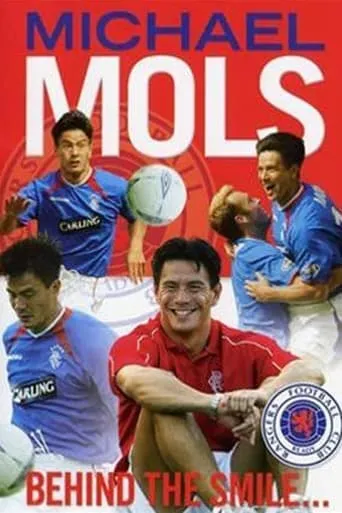 Michael Mols: Behind the Smile movie poster - Entertainment content