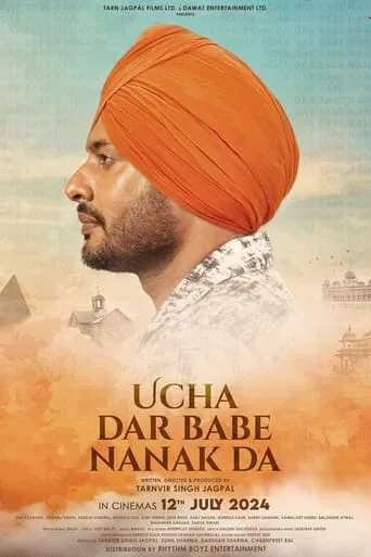 Ucha Dar Babe Nanak Da movie poster - Entertainment content