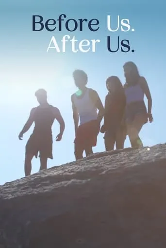 Before Us. After Us. movie poster - Rated 10/10