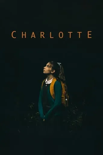 Charlotte movie poster - Rated 7/10