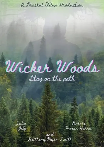 Wicker Woods movie poster - Entertainment content