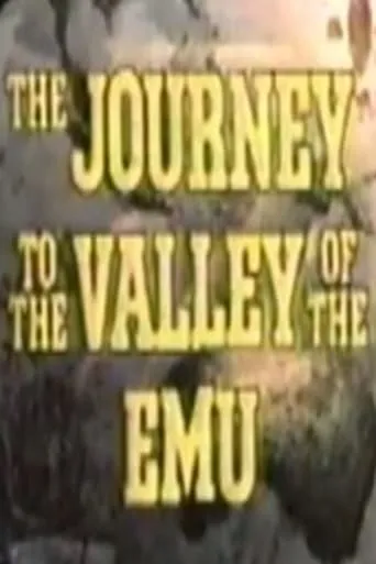 Journey to the Valley of the Emu movie poster - Entertainment content