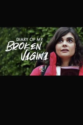 The Diary of My Broken Vagina movie poster - Entertainment content