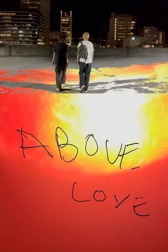 Above Love(Color) movie poster - Rated 10/10