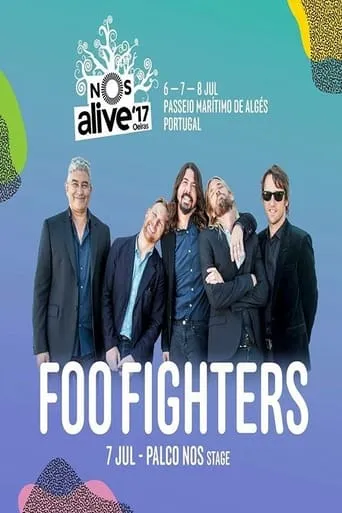 Foo Fighters - NOS Alive 2017 movie poster - Entertainment content
