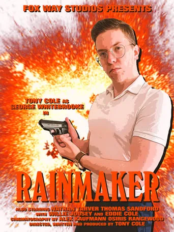George Whitebrooke: Rainmaker movie poster - Entertainment content