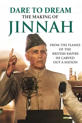 Dare To Dream: The Making of Jinnah movie poster - Entertainment content