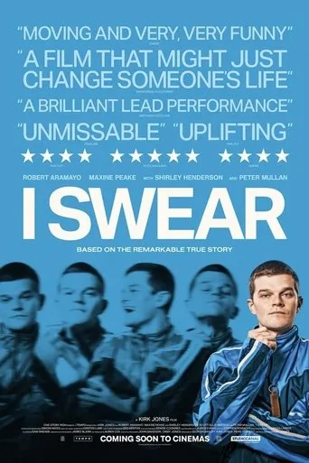 I Swear movie poster - Rated 8.2/10