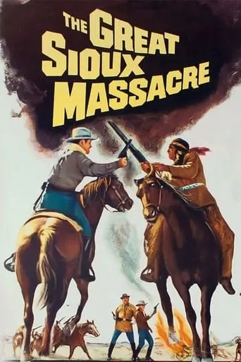 The Great Sioux Massacre movie poster - Rated 4.2/10