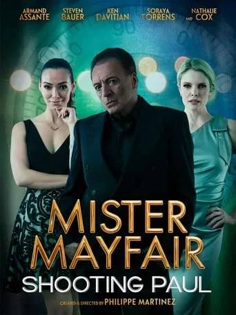Mister Mayfair: Shooting Paul movie poster - Entertainment content