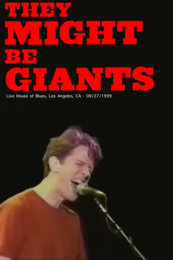 They Might Be Giants in House of Blues 1999 movie poster - Rated 10/10