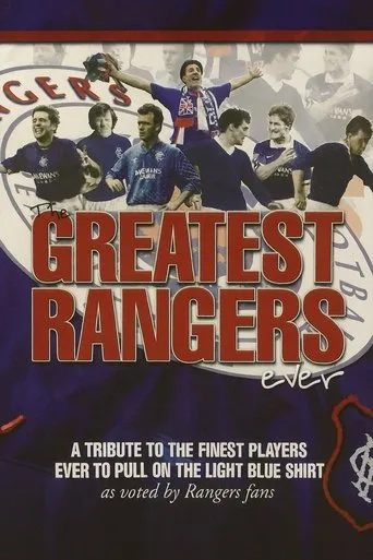 Glasgow Rangers: Greatest Rangers movie poster - Entertainment content