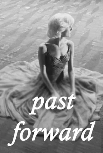 Past Forward movie poster - Entertainment content